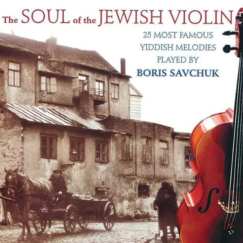 The Soul Of The Jewish Violin, Vol. 2